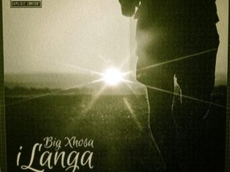 Big Xhosa – iLanga