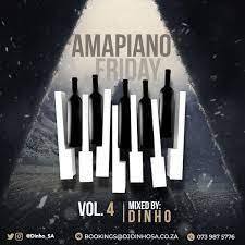 Dinho – Amapiano Friday Vol. 4