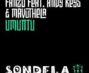 Fanzo – Umuntu Ft. Andy Keys & Mavuthela (Extended Mix)