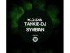 K.O.D & Tankie-DJ – Symbian
