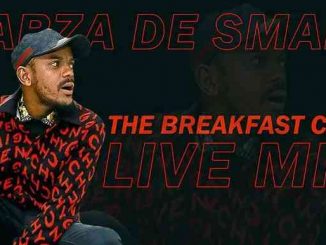 Kabza De Small – The Breakfast Club Mix (Part 2)