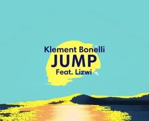 Klement Bonelli & Lizwi – Jump (Extended Mix)