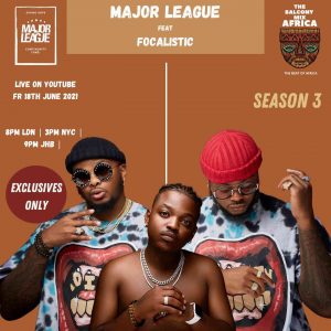 Major League DJz & Focalistic – Amapiano Balcony Mix (Africa Live)