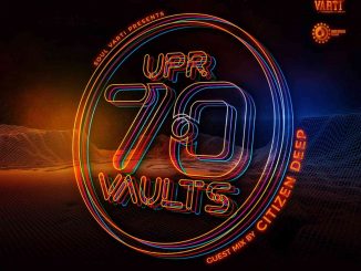 Citizen Deep – UPR Vaults Vol. 70 (Guest MIx) Download Soul Varti UPR Vaults Vol. 70 Mix Mp3 Soul Varti UPR Vaults Vol. 70 Mix Mp3 Download Fakaza. Citizen Deep arrives with a new Guest mix of the latsest UPR Vaults. Stream, Listen, and download free Download Mp3 Citizen Deep – UPR Vaults Vol. 70 (Guest MIx)