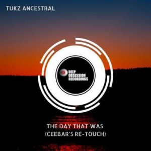 Turks Ancestral – The Day That Was (Ceebar’s Retouch)