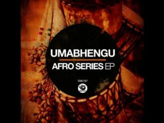 UmaBhengu – Thaba Bosiu (Original Mix)