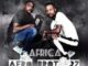 Afro Brotherz – Africa Ft. Malphocal