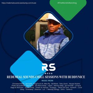 Buddynice – Redemial Sounds Chill Sessions