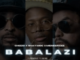 DJ Maphorisa, Meneer Cee & Dream Killaz – Babalazi Ft. Tyler ICU