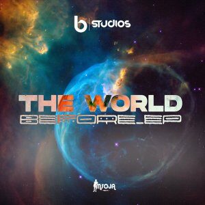 EP: DJ Msoja SA – The World Before