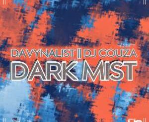 Da Vynalist & DJ Couza – Dark Mist