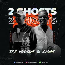 ALBUM: Dj Anga & Liya – 2 Ghosts