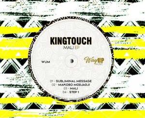 EP: KingTouch – Mali
