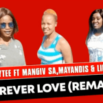 Ladytee – Forever Love Ft. Mangiv sa, Mayandis & Linbae