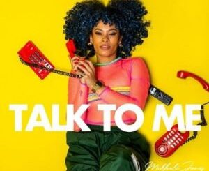 Mikhalé Jones – Talk To Me