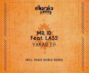 EP: Mr. ID – Yakar