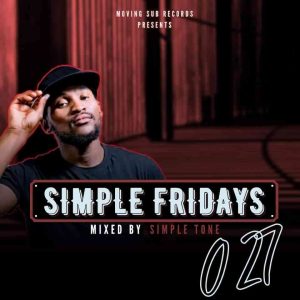 Simple Tone – Simple Fridays Vol 027 Mix