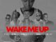 Tcire, Achim, Prince Benza, Leon Lee & Dbn Nyts – Wake Me Up