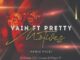 Vain – Motives Ft. Pretty (Remix Pack)