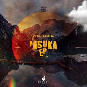 EP: Afro Exotiq – Yasuka