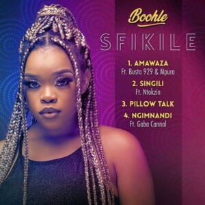 EP: Boohle – Sfikile