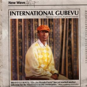 ALBUM: Bravo Le Roux – International Gubevu
