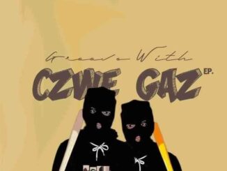 Czwe & Gaz – Groove With Czwe Gaz