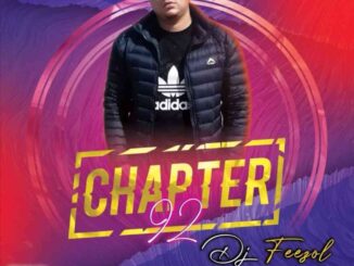 DJ Feezol – Chapter 92 Mix