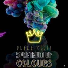 Dlala Chass – Spectrum Of Colours