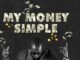 Joh Makini – My Money Simple