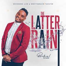 ALBUM: Psalmist Sefako – The Latter Rain