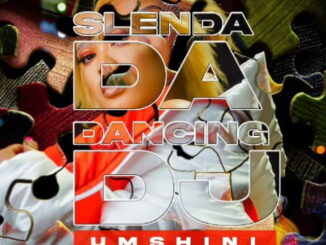 Slenda Da Dancing DJ – Umshini Ft. T Man, BEAST & Diskwa Woza