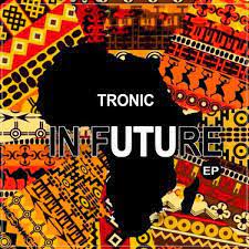 EP: Tronic – In Future (Instrumental Version)