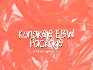 UBiza Wethu – Konakele EBW Package (6K Following Appreciation)