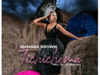 Ammara Brown – Tichichema