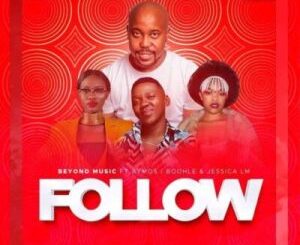 Beyond Music, Aymos, Boohle & Jessica LM – Follow