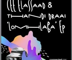 Cee ElAssaad & Thandi Draai – LoMhlaba (Original Mix)