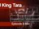 DJ King Tara – Grootman Movement Episode 8 (Underground MusiQ)