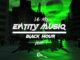ALBUM: Entity MusiQ & Lil’Mo – Black Hour Vol. 1