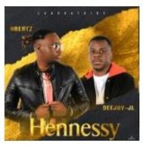 Hbeatz – Hennessy Ft. Deejay JL