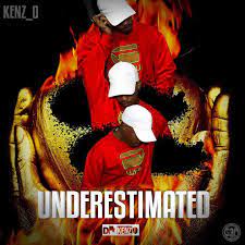 EP: Kenz O – Underestimated
