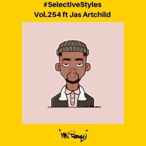 Kid Fonque & Jas Artchild – Selective Styles Show 254 Mix