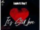 Lapie, Ray T – It’s Still Love (Hectic & Siyal Mix Remix)