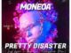 Moneoa – Pretty Disaster (JussChyna x PreeTjo’s Encryption Mix)