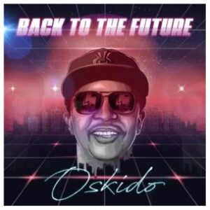 VIDEO: Oskido – Back To The Future Ft. Spikiri, Professor & Lady Du