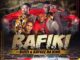 Rafiki – Ma Hazard Ft. Bizizi & Kaygee Da King