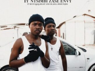 Reece Madlisa & Zuma – Iy’ntsimbi Zase Envy Ft. Busta 929, Beast & Dladla Mshunqisi