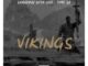 Shandrac with One Time SA – Vikings