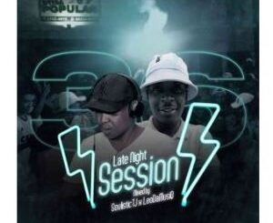Soulistic TJ & Leo Da MusiQ – Late Night Session 36 DarkerUndergroundMusiQ