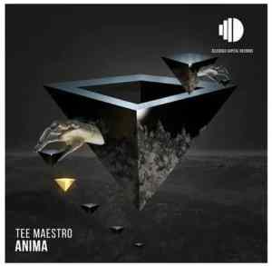 EP: Tee Maestro – Anima